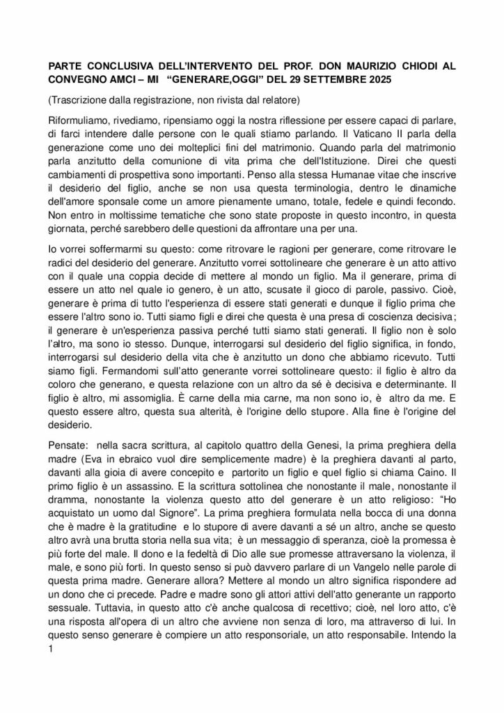 Don Maurizio Chiodi: Convegno A.M.C.I. Milano “Generare,oggi”