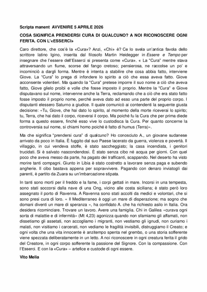 Melia: COSA SIGNIFICA PRENDERSI CURA DI QUALCUNO? A NOI RICONOSCERE OGNI FERITA. CON L’«ESSERCI» – Avvenire