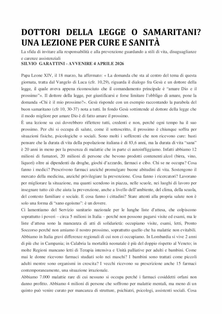 Garattini: DOTTORI DELLA LEGGE O SAMARITANI? UNA LEZIONE PER CURE E SANITÀ – Avvenire