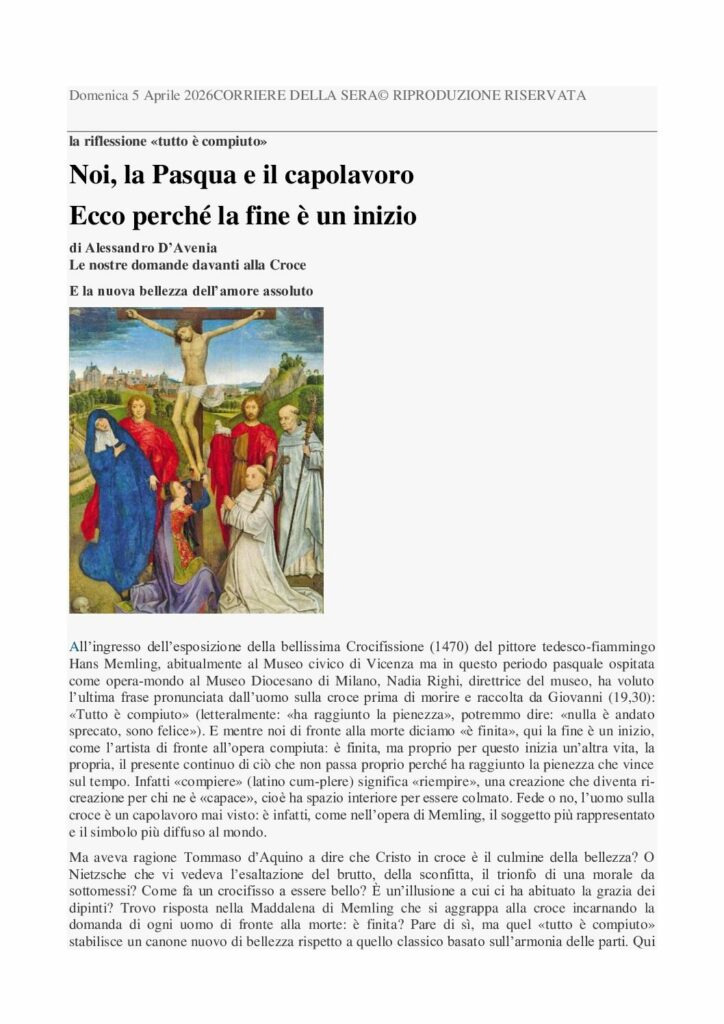 D’Avenia: Noi, la Pasqua e il capolavoro – Ecco perché la fine è un inizio – Corriere della Sera