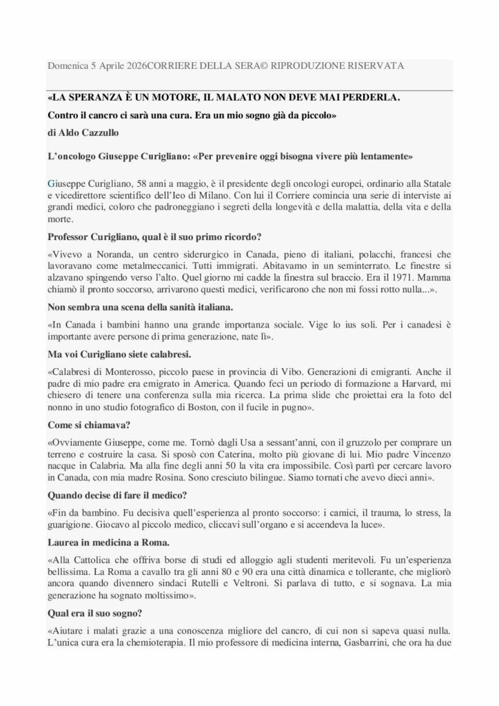 Cazzullo: LA SPERANZA È UN MOTORE, IL MALATO NON DEVE MAI PERDERLA – Corriere della Sera
