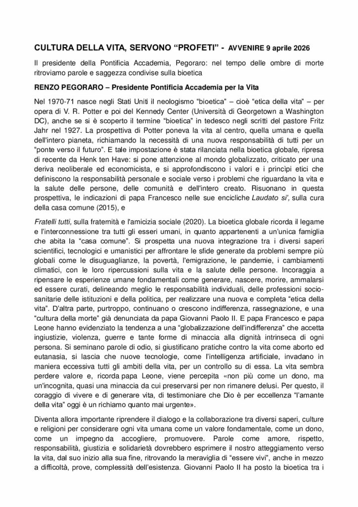 Pegoraro: CULTURA DELLA VITA, SERVONO “PROFETI” – Avvenire
