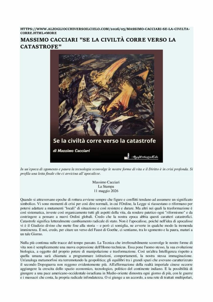 Cacciari: SE LA CIVILTÀ CORRE VERSO LA CATASTROFE – La Stampa