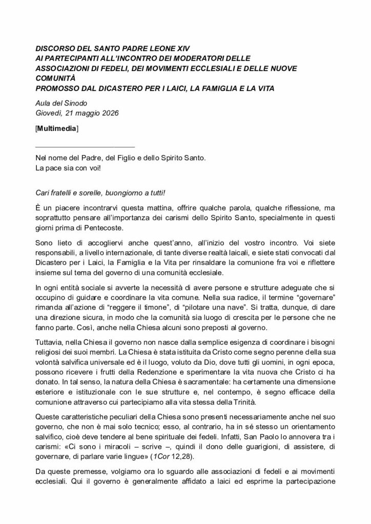 Santo Padre Leone XIV: AI PARTECIPANTI ALL’INCONTRO DEI MODERATORI DELLE ASSOCIAZIONI DI FEDELI, DEI MOVIMENTI ECCLESIALI E DELLE NUOVE COMUNITÀ – Libreria Editrice Vaticana