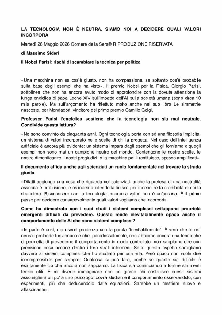 Sideri: LA TECNOLOGIA NON È NEUTRA. SIAMO NOI A DECIDERE QUALI VALORI INCORPORA – Corriere della Sera