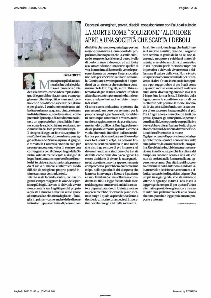 Binetti: LA MORTE COME “SOLUZIONE” AL DOLORE APRE A UNA SOCIETÀ CHE SCARTA I DEBOLI – Avvenire