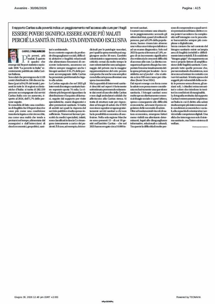 Pagliariccio: ESSERE POVERI SIGNIFICA ESSERE PIÙ MALATI PERCHEÈ LA SANITÀ IN ITALIA STA DIVENTANDOESCLUSIVA – Avvenire