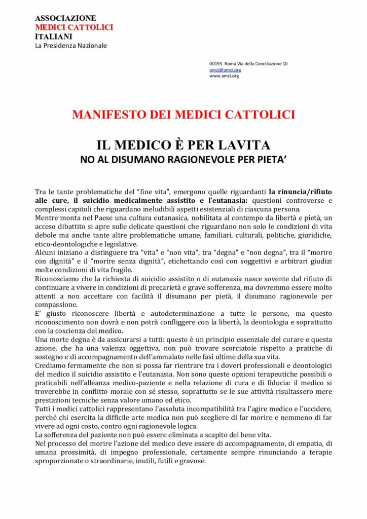 AMCI: IL MEDICO È PER LA VITA – NO AL DISUMANO RAGIONEVOLE PER PIETA’