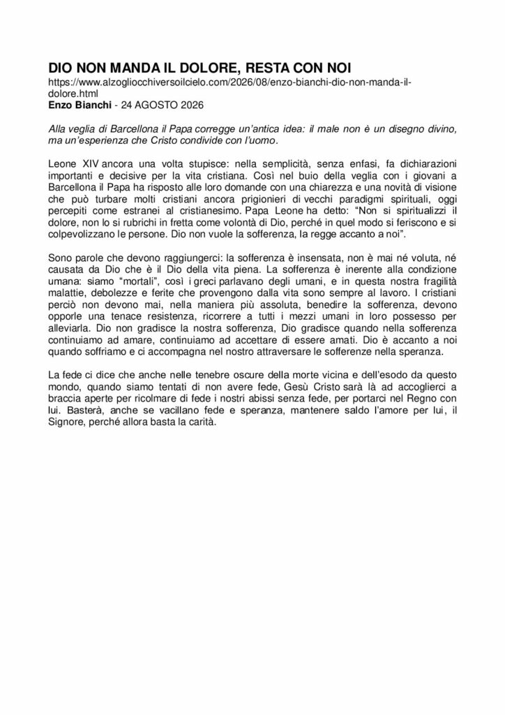 Bianchi: DIO NON MANDA IL DOLORE, RESTA CON NOI – alzogliocchiversoilcielo.com