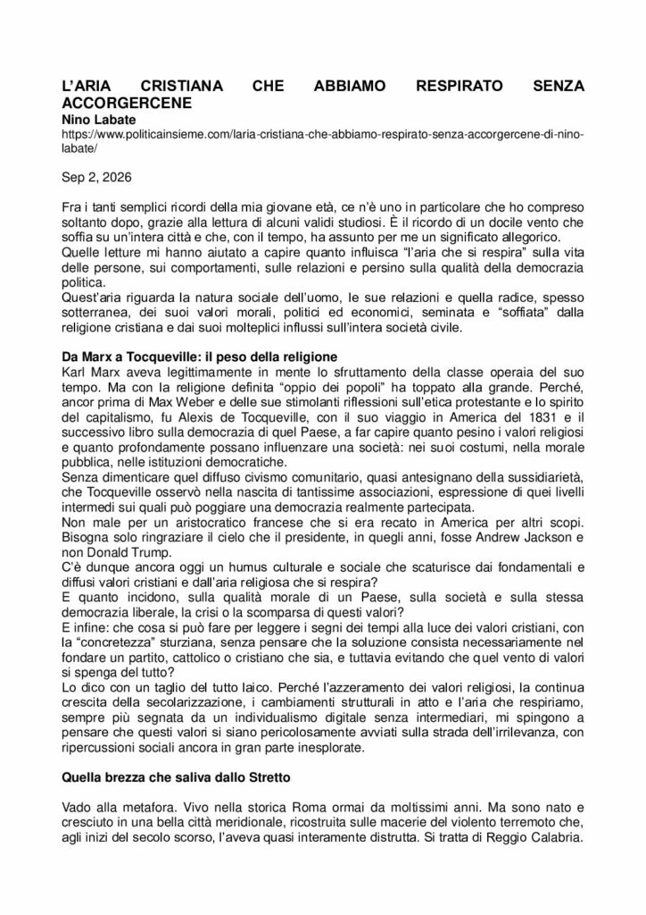 Labate: L’ARIA CRISTIANA CHE ABBIAMO RESPIRATO SENZA ACCORGERCENE – politicamenteinsieme.com